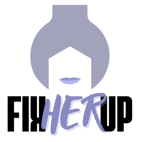 The FixHer Up